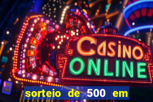 sorteio de 500 em cash toda segunda feira novibet